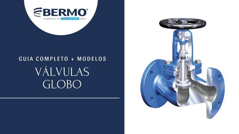 Guia Completo de Modelos de Válvulas Globo