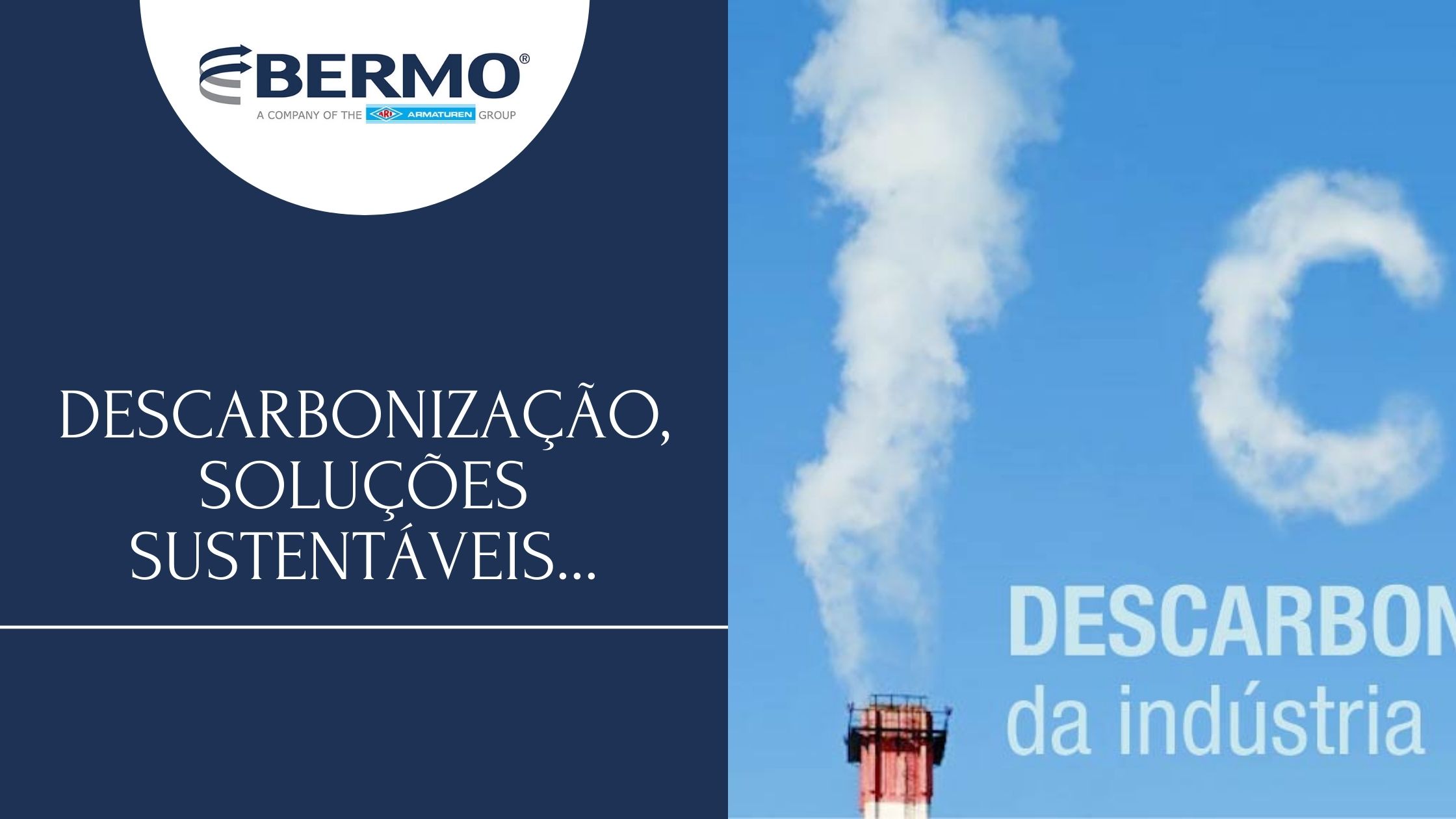 Utilização de Vapor, Economia de Energia, Descarbonização e Soluções Sustentáveis.