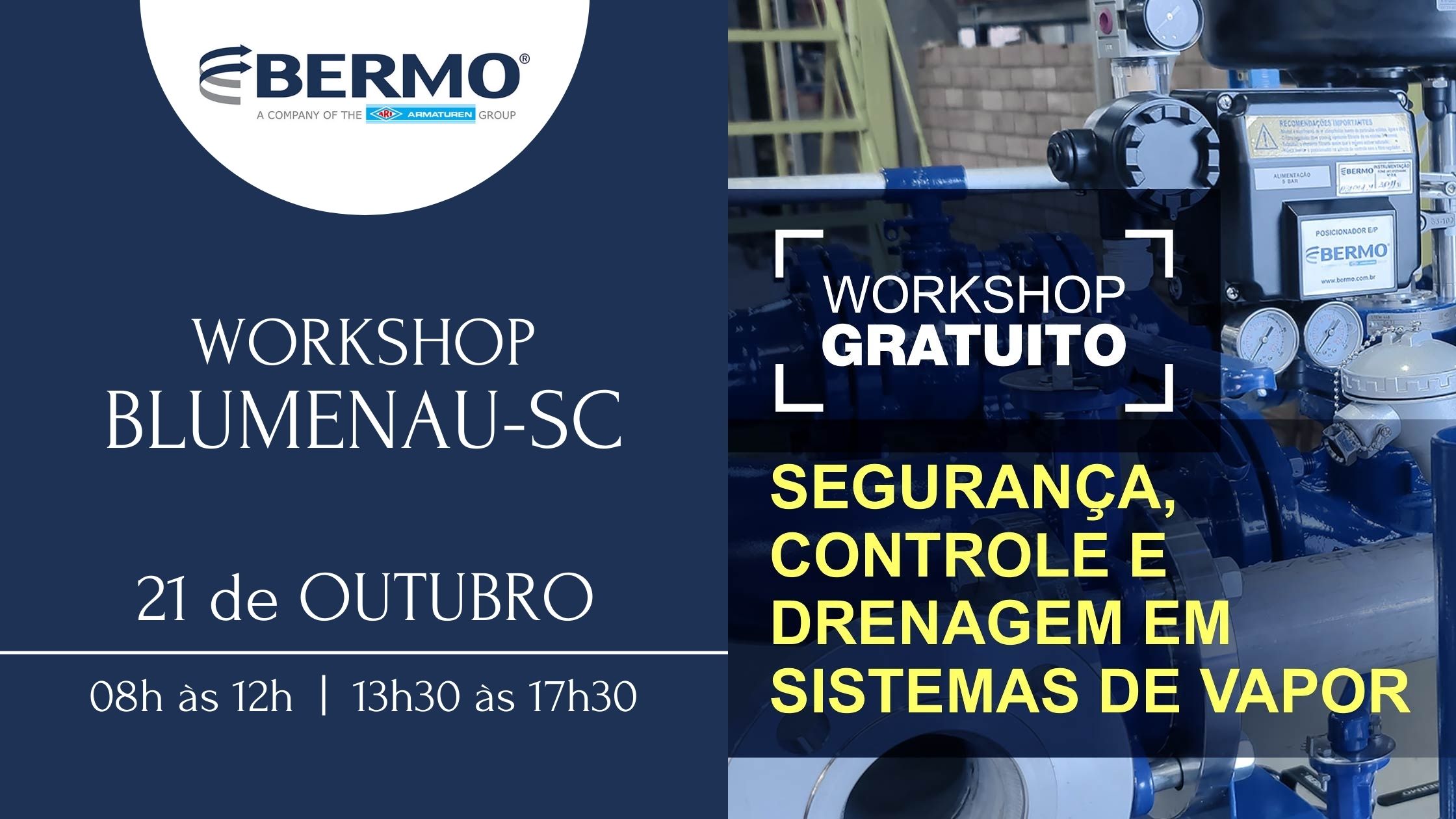 Workshop Gratuito de Segurança, Controle e Drenagem em Sistemas de Vapor em Blumenau-SC