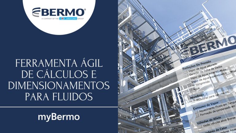 Ferramenta ágil de cálculos e dimensionamentos para fluidos - myBermo